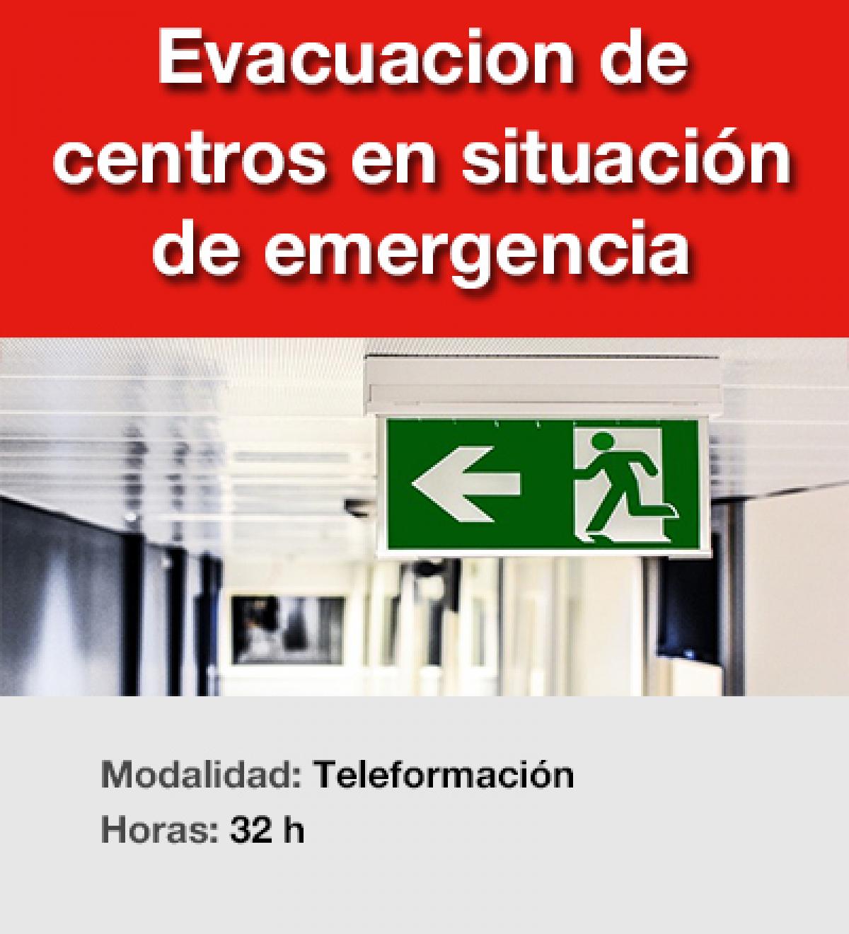 Evacuacin de centros en situacin de emergencia